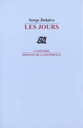 Serge Delaive | Les jours